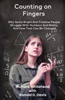Counting On Fingers - Richard N Whitehead ; Ronald Dell Davis - 9781912355075