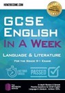 GCSE English in a Week: Language & Literature - How2Become - 9781912370290