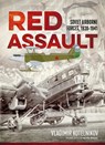Red Assault - Vladimir Kotelnikov - 9781912390793