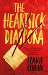 The Heartsick Diaspora, and other stories - Elaine Chiew - 9781912408368