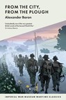 From The City, From The Plough - Alexander Baron - 9781912423071