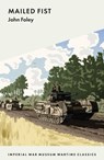 Mailed Fist - Cedric Foley - 9781912423491