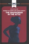 An Analysis of Sandra M. Gilbert and Susan Gubar's The Madwoman in the Attic - Rebecca Pohl - 9781912453542