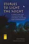 Stories to Light the Night - Susan Perrow - 9781912480272