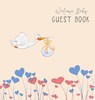 BABY SHOWER GUEST BOOK with GIFT LOG (Hardcover) for Baby Naming Day, Baby Shower Party, Christening or Baptism Ceremony, Welcome Baby Party - Angelis Publications - 9781912484003