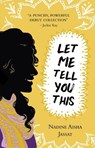 Let Me Tell You This - Nadine Aisha Jassat - 9781912489121