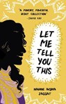 Let Me Tell You This - Nadine Aisha Jassat - 9781912489138