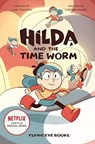 Hilda and the Time Worm - Stephen Davies - 9781912497102