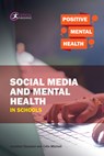 Social Media and Mental Health in Schools - Jonathan Glazzard ; Colin Mitchell - 9781912508167