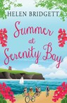 Summer at Serenity Bay - Helen Bridgett - 9781912550524