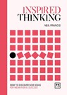 Inspired Thinking - Neil Francis - 9781912555772