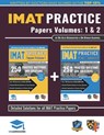 IMAT Practice Papers Volumes One & Two - Dr Alex Ochakovski ; Dr Rohan Agarwal - 9781912557813