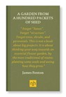 A Garden from a Hundred Packets of Seed - James Fenton - 9781912559282