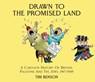 Drawn to the Promised Land - Tim Benson - 9781912600151