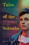 Tales of the Suburbs - Justin David - 9781912620241
