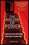 The Abuse of Power - Anthony Daly - 9781912624294