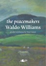 The Peacemakers - Waldo Williams - 9781912631414