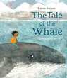 The Tale of the Whale - Karen Swann - 9781912650910