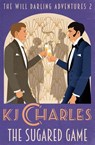 The Sugared Game - Kj Charles - 9781912688180