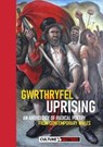 Gwrthryfel / Uprising! - An Anthology of Radical Poetry from Contemporary Wales - Culture Matters - 9781912710485