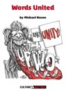 Words United - Michael Rosen - 9781912710812