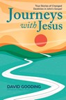Journeys with Jesus - David Gooding - 9781912721672