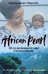 African Pearl - Pamela Brown-Peterside - 9781912726202