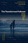 The Transformed Follower - Henry Pradella - 9781912726776