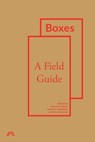 Boxes - Susanne (University of Oslo Norway) Bauer ; Martina Schlunder ; Maria Rentetzi - 9781912729012