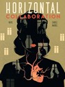 Horizontal Collaboration - Navie ; Carole Maurel - 9781912740017