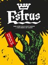 Estrus: Shovelin' the Shit Since '87 - Chris Alpert Coyle - 9781912740369