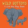 Wild Bottoms - Lisa Stubbs - 9781912757169