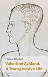 Valentine Ackland - Frances Bingham - 9781912766406