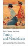 Tatting and Mandolinata - Faith Compton Mackenzie - 9781912766840