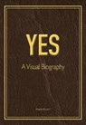 Yes: A Visual Biography - POPOFF,  Martin - 9781912782666