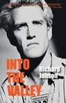 Into The Valley - Richard Jobson - 9781912782949