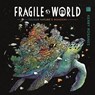 Fragile World - Kerby Rosanes - 9781912785254
