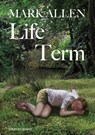 Life Term - Mark Allen - 9781912788194
