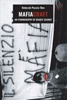 Mafiacraft – An Ethnography of Deadly Silence - Deborah Puccio–den - 9781912808250