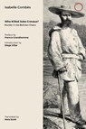 Who Killed Jules Crevaux? - Isabelle Combes - 9781912808564