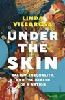 Under the Skin - Linda Villarosa - 9781912854028