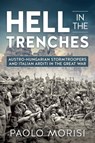 Hell in the Trenches - Paolo Morisi - 9781912866168