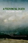 A Provincial Death - Eoghan Smith - 9781912868650
