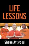 Life Lessons - Shaun Attwood - 9781912885022