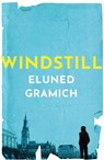 Windstill - Eluned Gramich - 9781912905669