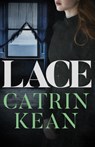 Lace - Catrin Kean - 9781912905744
