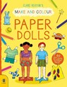 Make & Colour Paper Dolls - Clare Beaton - 9781912909285
