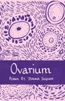 Ovarium - Joanna Ingham - 9781912915972