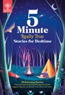 5-Minute Really True Stories for Bedtime: 30 Amazing Stories: Featuring Frozen Frogs, King Tut's Beds, the World's Biggest Sleepover, the Phases of th - Britannica Group - 9781912920655