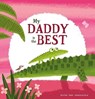 My Daddy is the Best - Guido VanGenechten - 9781912923243